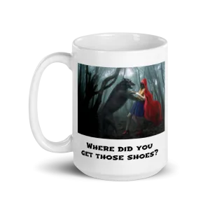 Where Did You Get Those Shoes? Mug Shoe Junkie Coffee Mug